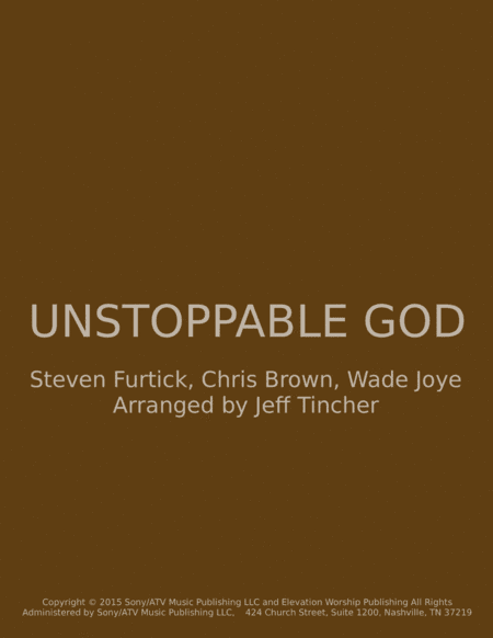 Unstoppable God (arr. Jeff Tincher)