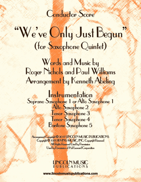 We've Only Just Begun (arr. Kenneth Abeling)