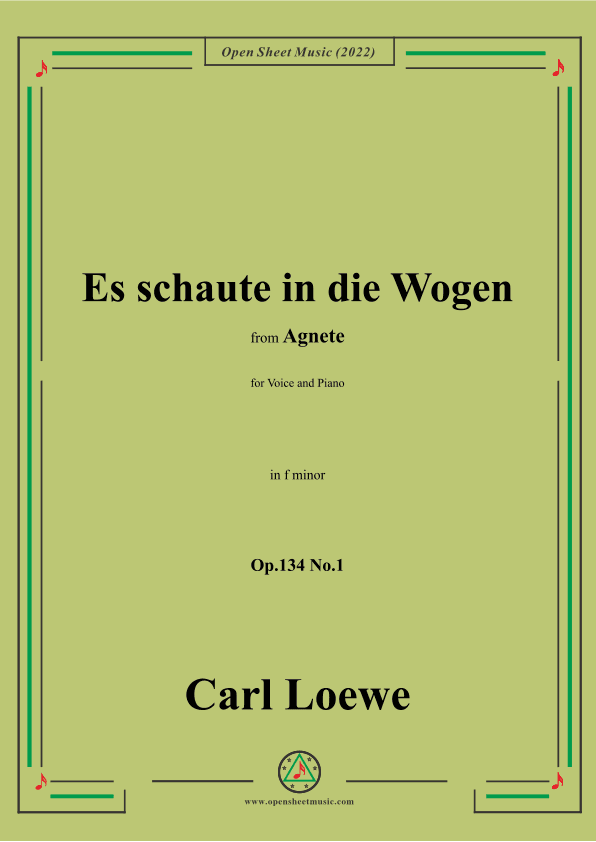 Loewe-Es schaute in die Wogen,in f minor,Op.134 No.1,from Agnete (arr. OSM Press)
