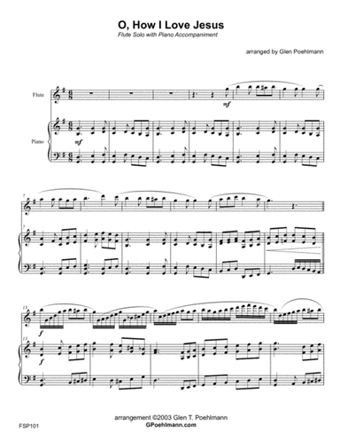O HOW I LOVE JESUS - FLUTE SOLO with Piano Accompaniment (arr. Glen Poehlmann)