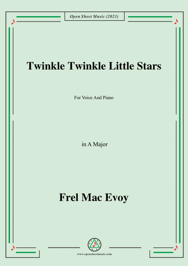 Frel Mac Evoy-Twinkle Twinkle Little Star,in A Major (arr. Open Cloud)