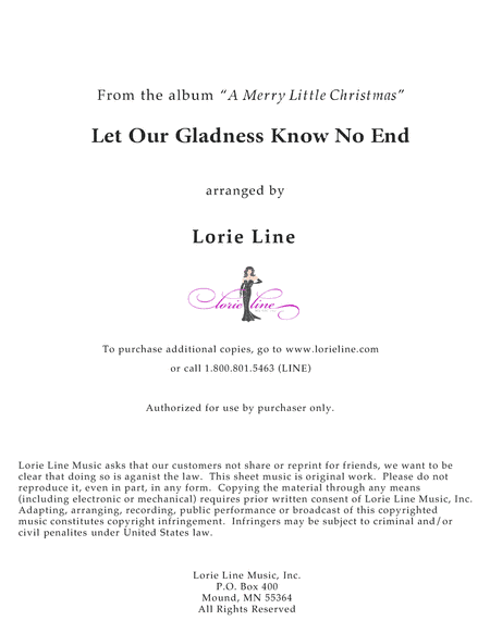 Let Our Gladness Know No End (arr. Lorie Line)