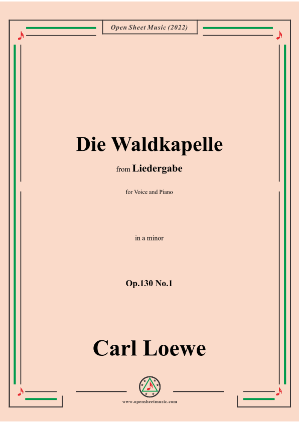 Loewe-Die Waldkapelle,Op.130 No.1,in a minor (arr. OSM Press)