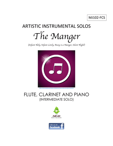 The Manger: Infant Holy, Infant Lowly; Away in a Manger; Silent Night (arr. Greg Engell)