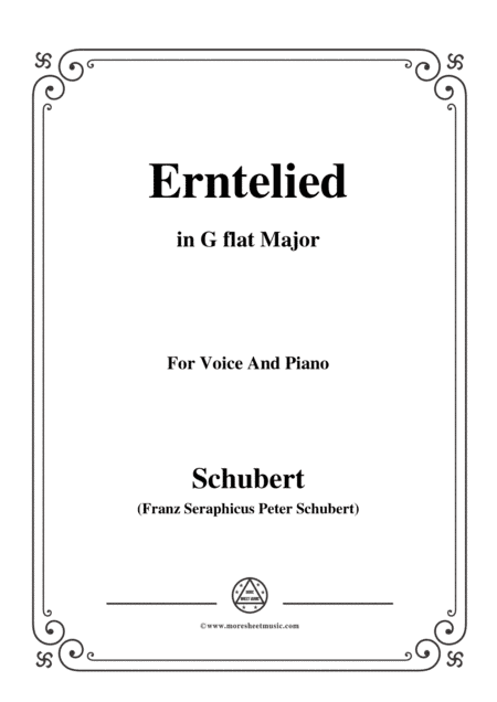 Schubert-Erntelied,in G flat Major,for Voice&Piano (arr. MSM)