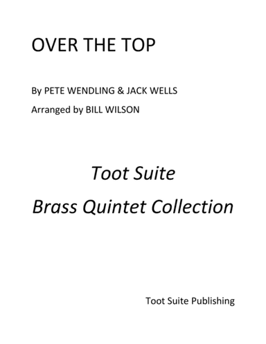 Over the Top (arr. Bill Wilson)