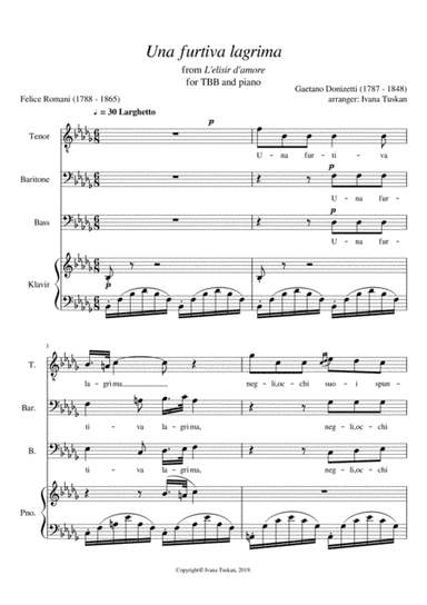 Una furtiva lagrima, for TBB and piano, B flat minor (arr. Ivana Tuskan)