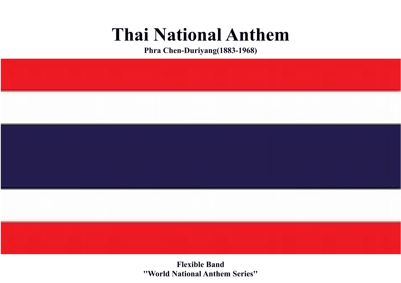Thai National Anthem for Flexible Band/Korps (World National Anthem Series) (arr. Keith Terrett)