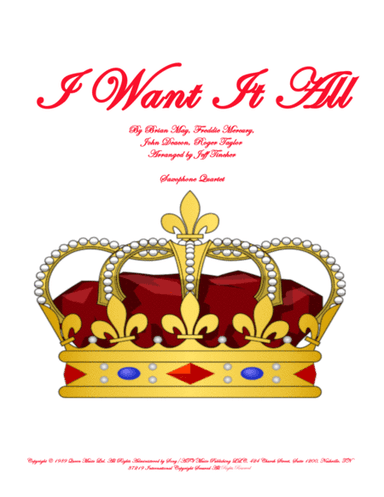 I Want It All (arr. Jeff Tincher)