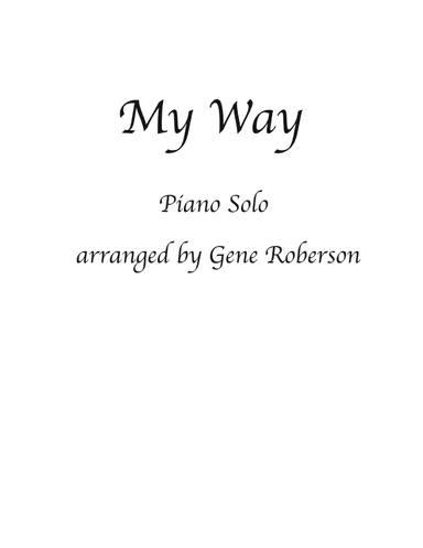 My Way (arr. Gene Roberson)