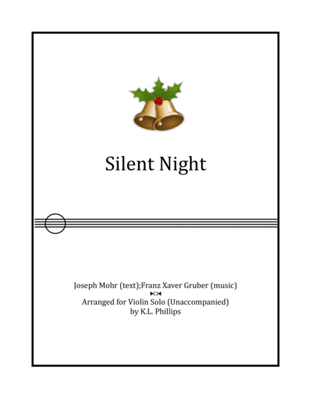 Silent Night - Unaccompanied Violin Solo (arr. K.L. Phillips)