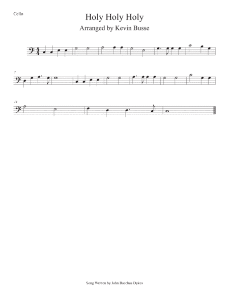 Holy Holy Holy (Easy key of C) Cello (arr. Kevin Busse)
