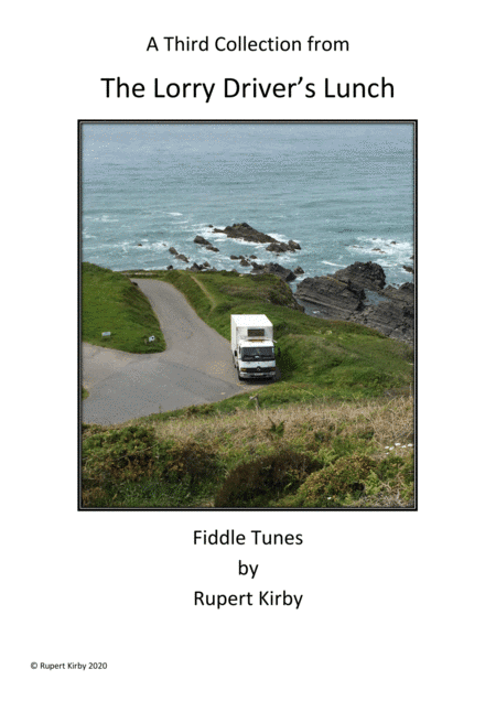 A Third Collection from the Lorry Driver's Lunch