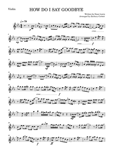 How Do I Say Goodbye (arr. Zachary Corbett)