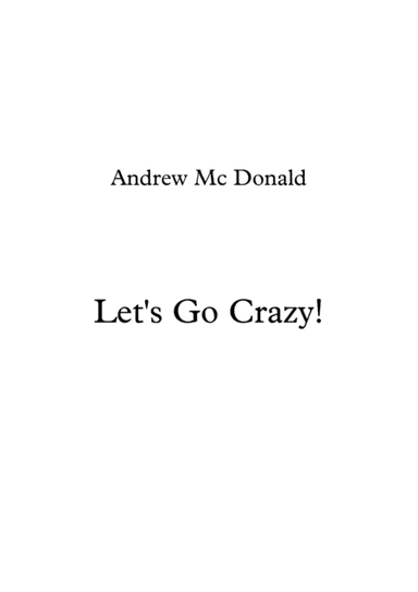 Let's Go Crazy!