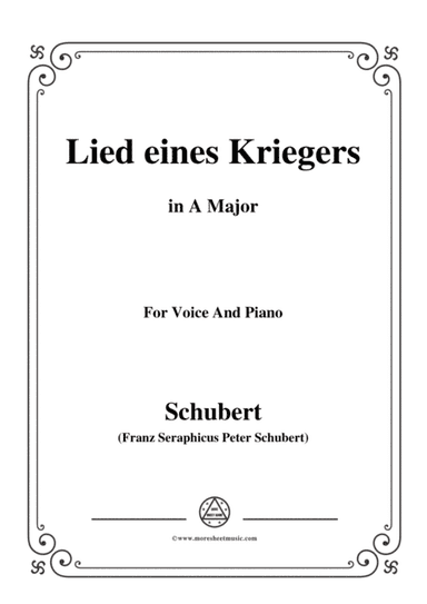 Schubert-Lied eines Kriegers,D.822,in A Major,for Voice and Piano (arr. MSM)