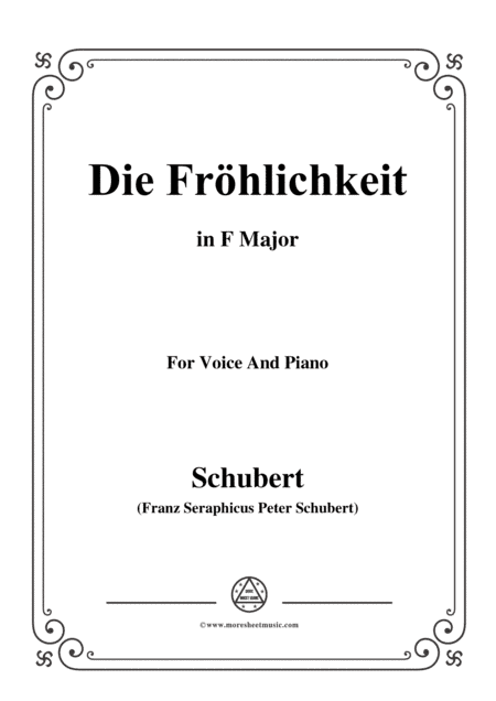Schubert-Die Fröhlichkeit,in F Major,for Voice&Piano (arr. MSM)