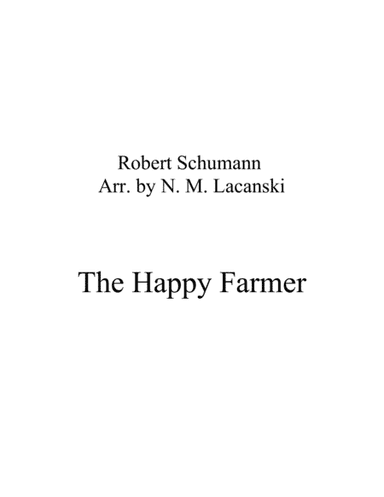 The Happy Farmer (arr. Nick Lacanski)