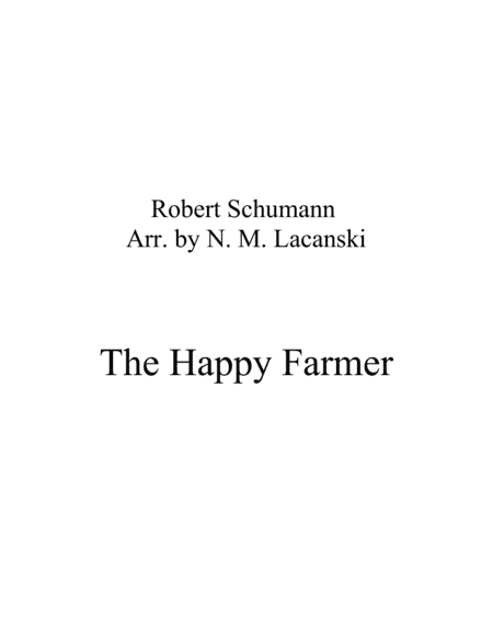 The Happy Farmer (arr. Nick Lacanski)
