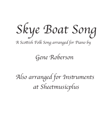 Skye Boat Song  Intermediate Piano Solo (arr. Gene Roberson)