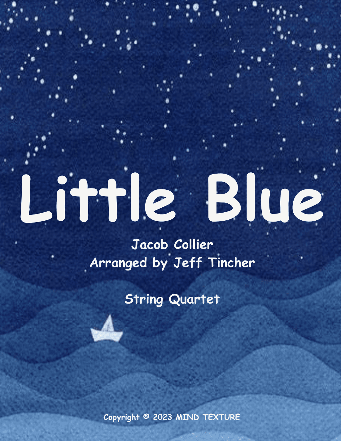 Little Blue (arr. Jeff Tincher)