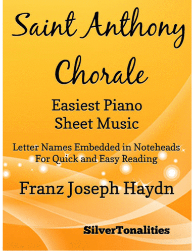 Saint Anthony Chorale Easiest Piano Sheet Music (arr. SilverTonalities)