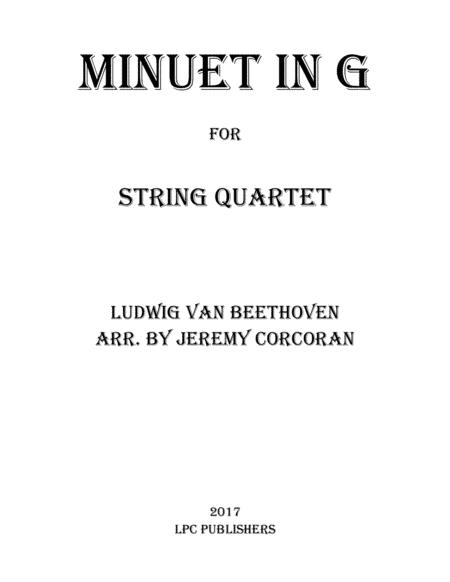 Minuet in G for String Quartet (arr. Jeremy Corcoran)