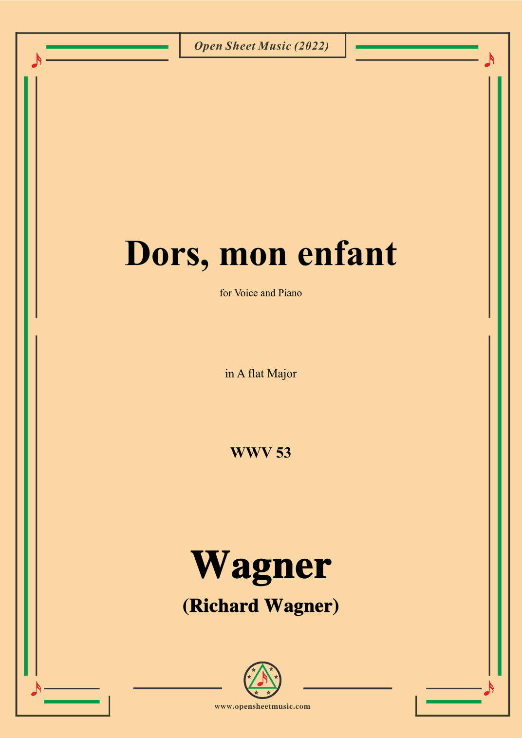 R. Wagner-Dors,mon enfant(Sleep,My Child;Schlafe,mein Kind!),WWV 53,in A flat Major (arr. OSM Press)