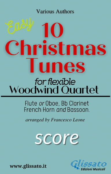 10 easy Christmas Tunes - Flex Woodwind Quartet (score) (arr. Francesco Leone)