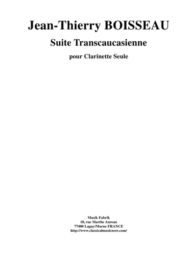 Jean-Thierry Boisseau: Suite Transcaucasienne for solo clarinet