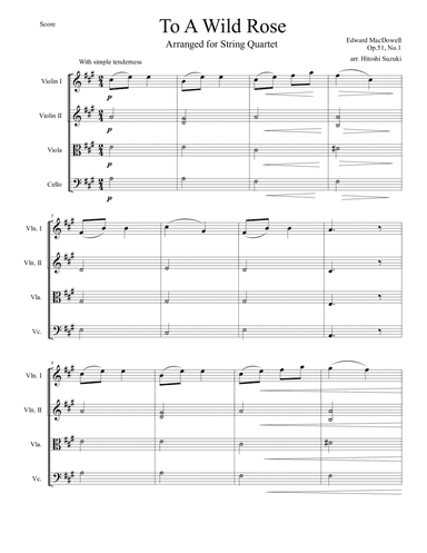 To A Wild Rose arranged for String Quartet (arr. Hitoshi Suzuki)