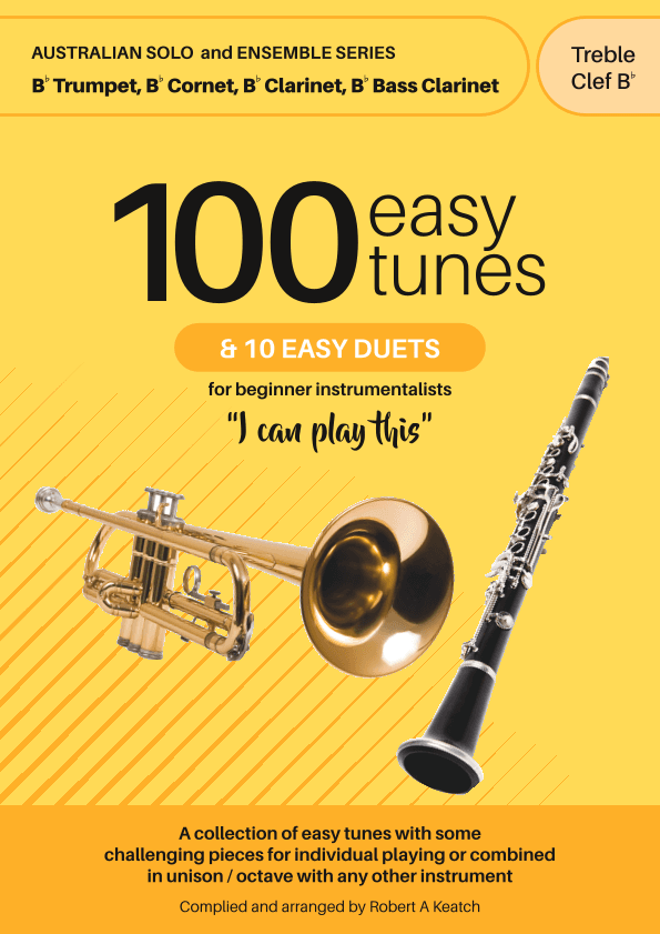 Best Sight Reading Book of EASY TUNES and DUETS for BEGINNER TRUMPET, and CLARINET in Treble Clef.