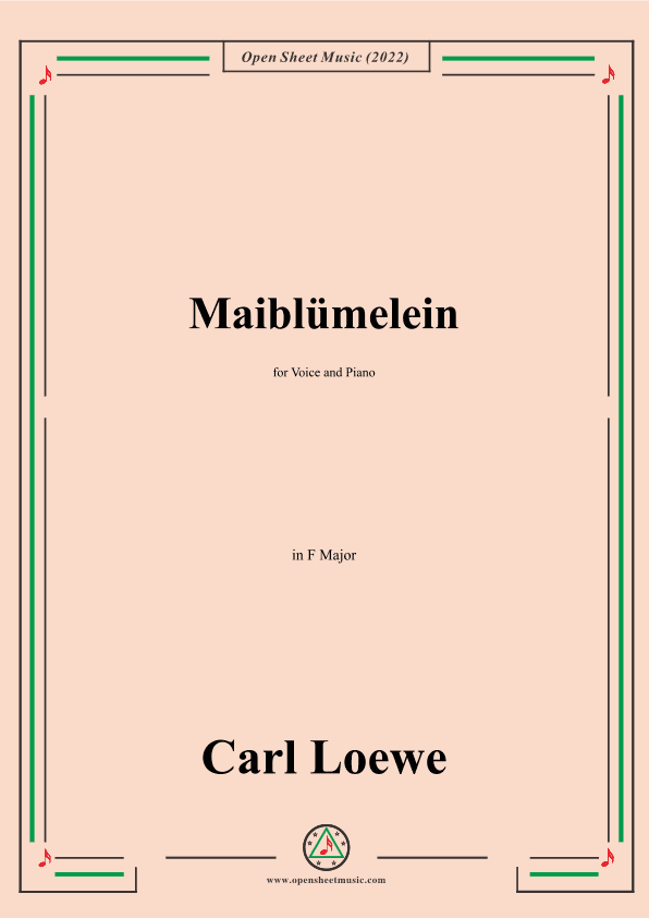 Loewe-Maiblumelein,in F Major,for Voice and Piano (arr. OSM Press)