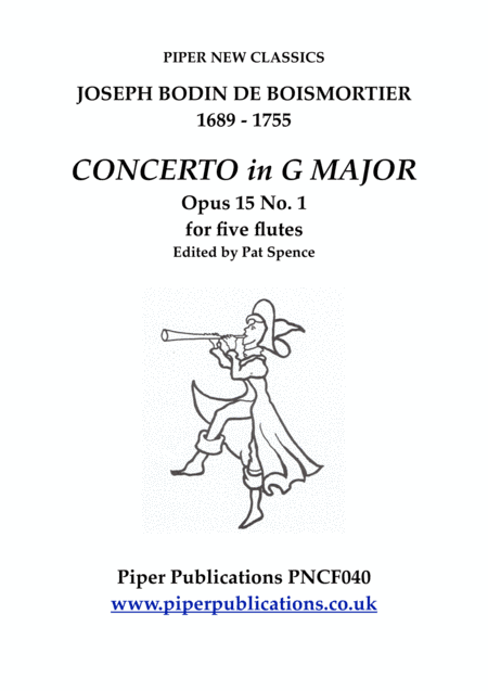 BOISMORTIER CONCERTO IN G MAJOR FOR 5 FLUTES (arr. Edited by Pat Spence)