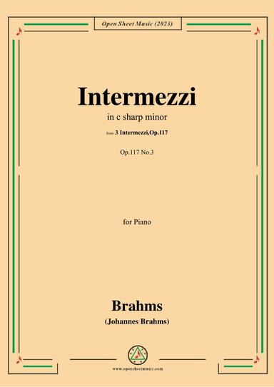 Brahms-Intermezzi,in c sharp minor,Op.117 No.3 (arr. OSM Press)