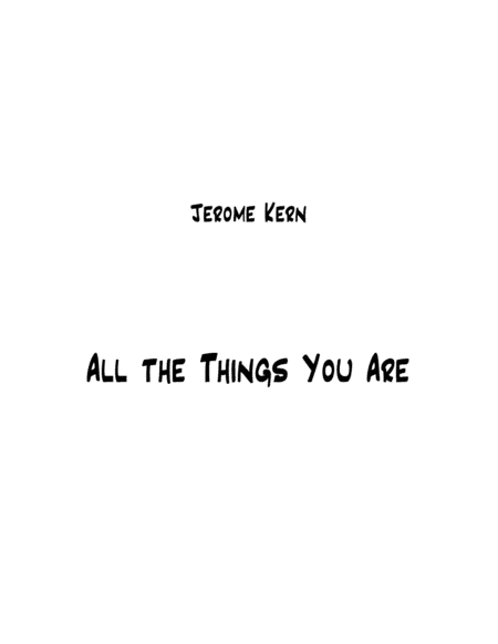 All The Things You Are (arr. Nick Lacanski)