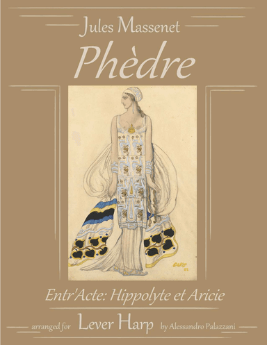 PHEDRE entr'acte: Hippolyte et Aricie - Solo Lever Harp (arr. Alessandro Palazzani)