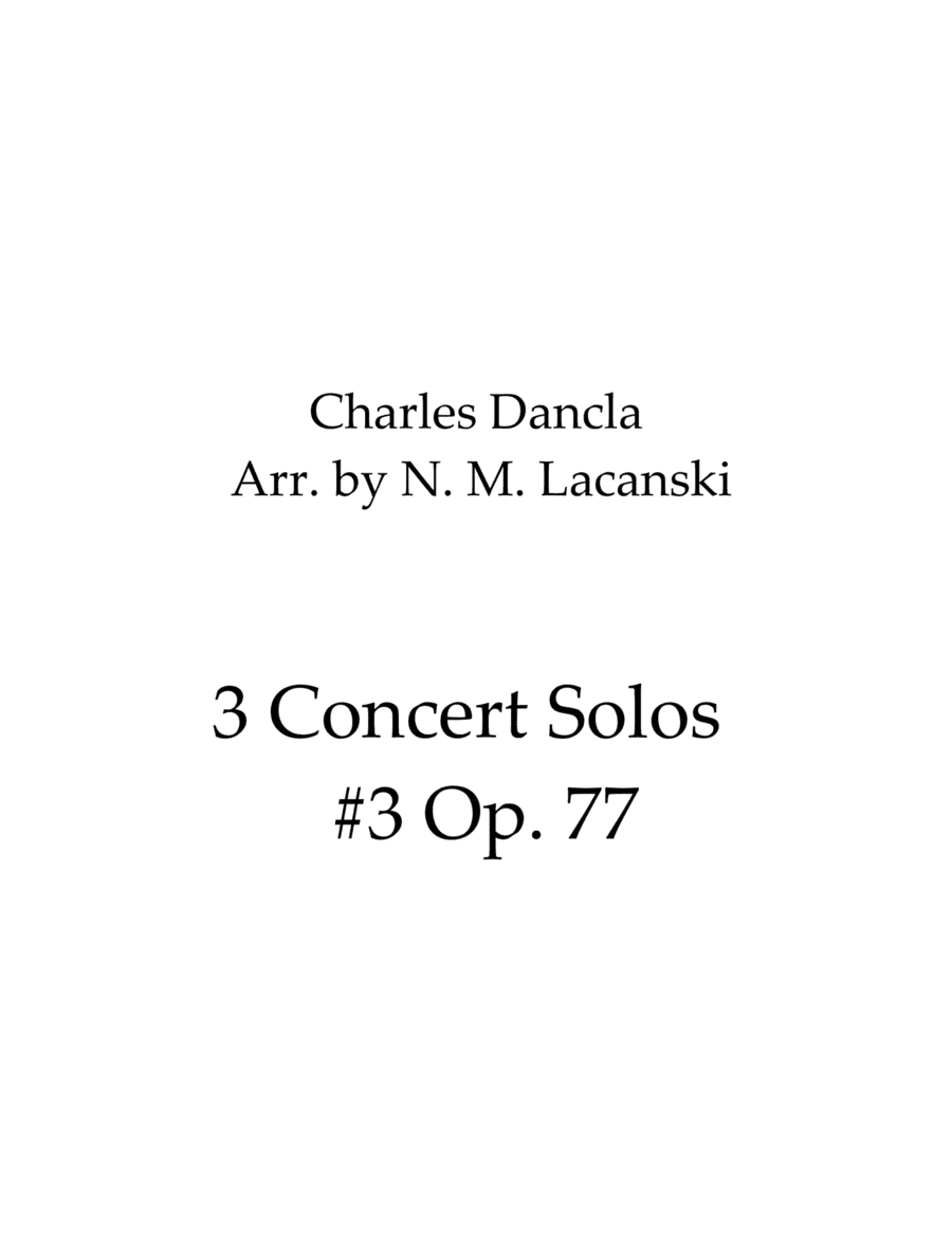 3 Concert Solos - #3 Op. 77 (arr. Nick Lacanski)