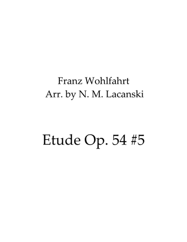 Etude Op. 54 #5 (arr. Nick Lacanski)