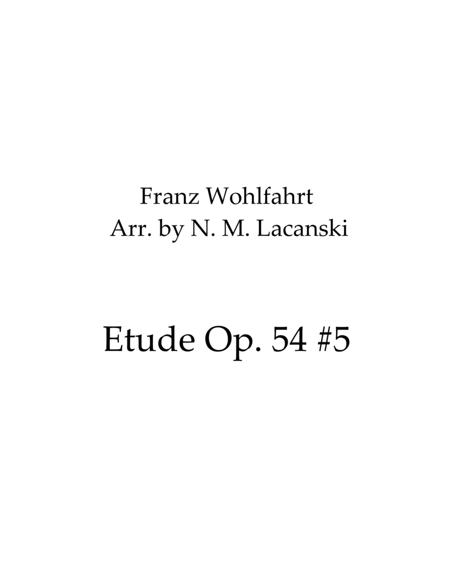Etude Op. 54 #5 (arr. Nick Lacanski)