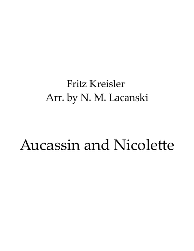 Aucassin and Nicolette (arr. Nick Lacanski)