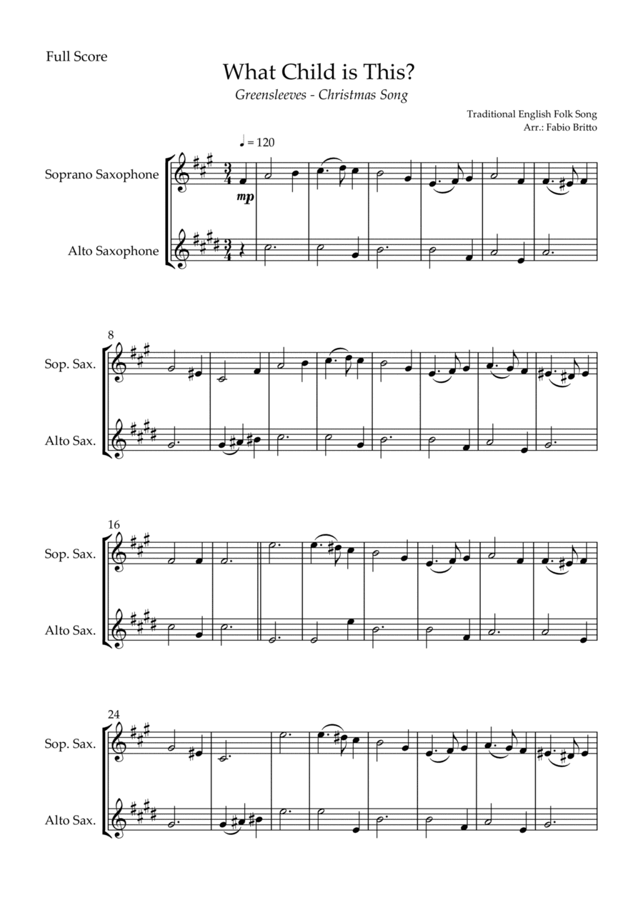 What Child is This? - Greensleeves (Christmas Song) for Soprano Saxophone & Alto Saxophone Duo (arr. Fabio Britto)