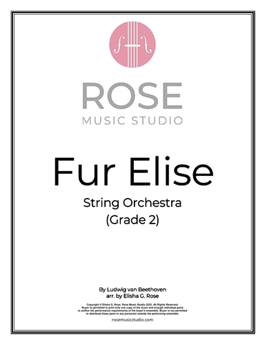 Fur Elise for String Quartet/Orchestra (arr. Elisha G. Rose)