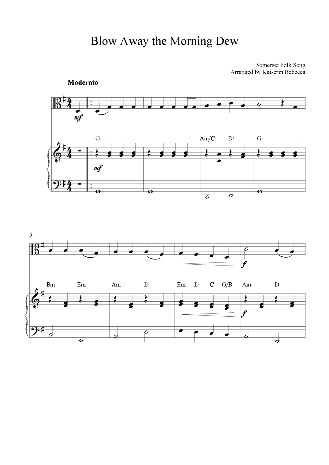 Blow Away the Morning Dew (arr. Kaiserin Rebecca)