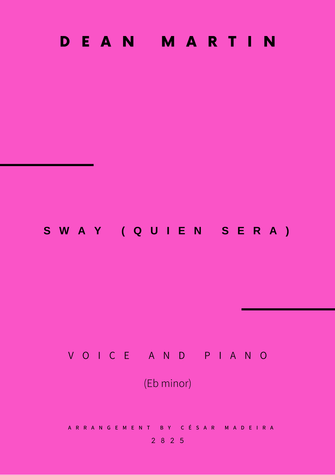Sway (quien Sera) (arr. César Madeira)