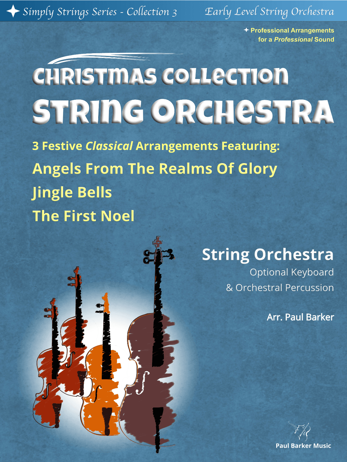 Simply Strings Christmas Collection 3 (String Orchestra) (arr. Paul Barker)