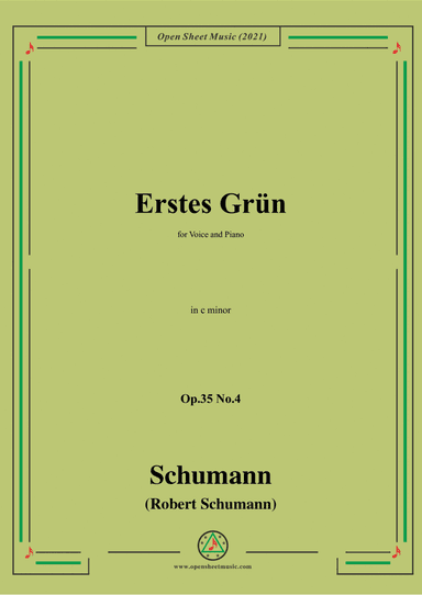 Schumann-Erstes Grun,Op.35 No.4 in c minor (arr. Open Cloud)