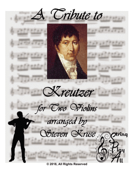 A Tribute to Kreutzer for Two Violins (arr. Steven Kruse)
