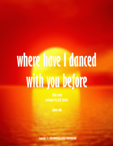 Where Have I Danced With You Before (arr. Jeff Tincher)