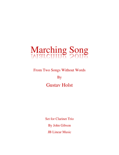 Marching Song by Gustav Holst for Clarinet Trio (arr. John Gibson)